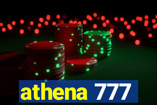 athena 777